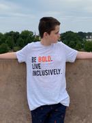 Live Inclusively® by The Winters Group Be Bold Live Inclusively® T-Shirt Review