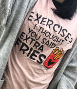 Peachy Sunday Exercise I Thought You Said Extra Fries Tee Review