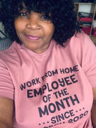 Peachy Sunday Work From Home Employee Of The Month Tee Review