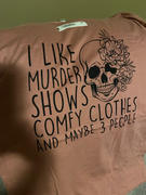 Peachy Sunday I Like Murder Shows Comfy Clothes And Maybe 3 People Tee Review