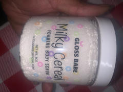 Gloss Babe Official Milky Cereal foaming body scrub Review