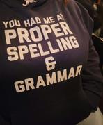 Boredwalk You Had Me At Proper Spelling And Grammar Unisex Hoodie Review