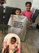 Chummy Tees You Don't Scare Me I Have Three Daughters - Funny Gift for Dad Mom T-Shirt Review
