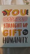 AlwaysFits.com You Are a Straight Up Gift to Humanity Card Review
