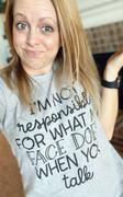 Envy Stylz Boutique I'm Not Responsible Soft Graphic Tee Review