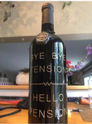 Mano's Wine Bye Bye Tension Hello Pension Etched Wine Review