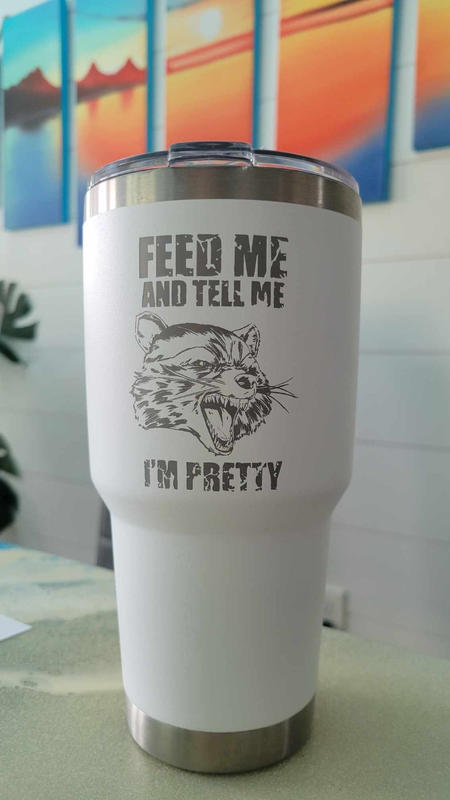 Tumbler | Feed Me & Tell Me I'm Pretty