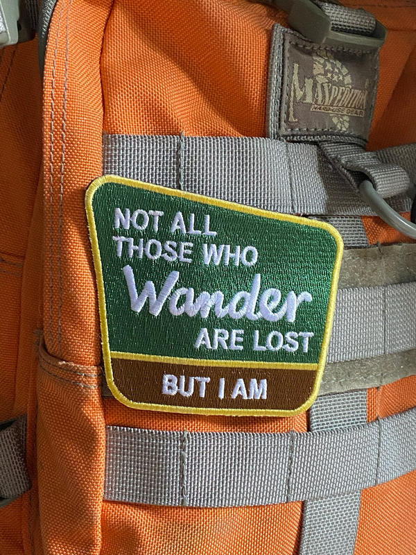 Not all who wander are lost patch/ funny patch/ 3 – LittleDumplingArts