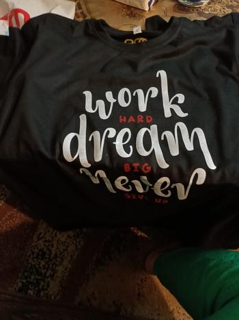 ARM Apparels Work Hard Dream Big Never Giveup T-Shirt Review