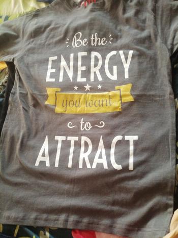 ARM Apparels Be The Energy You Want To Attract Ltd T-Shirt Review