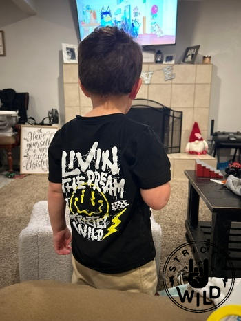 Strictly Wild Livin The Dream T-Shirt Review