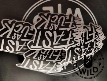 Strictly Wild Fast As Fuck Sticker Review