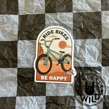 Strictly Wild Ride Bikes Be Happy Sticker Review