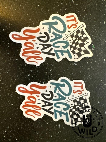 Strictly Wild It's Race Day Y'all Sticker Review