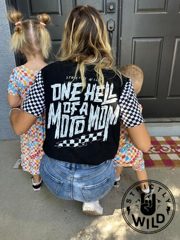 Strictly Wild One Hell Of A Moto Mom Drop Cut Shirt Review