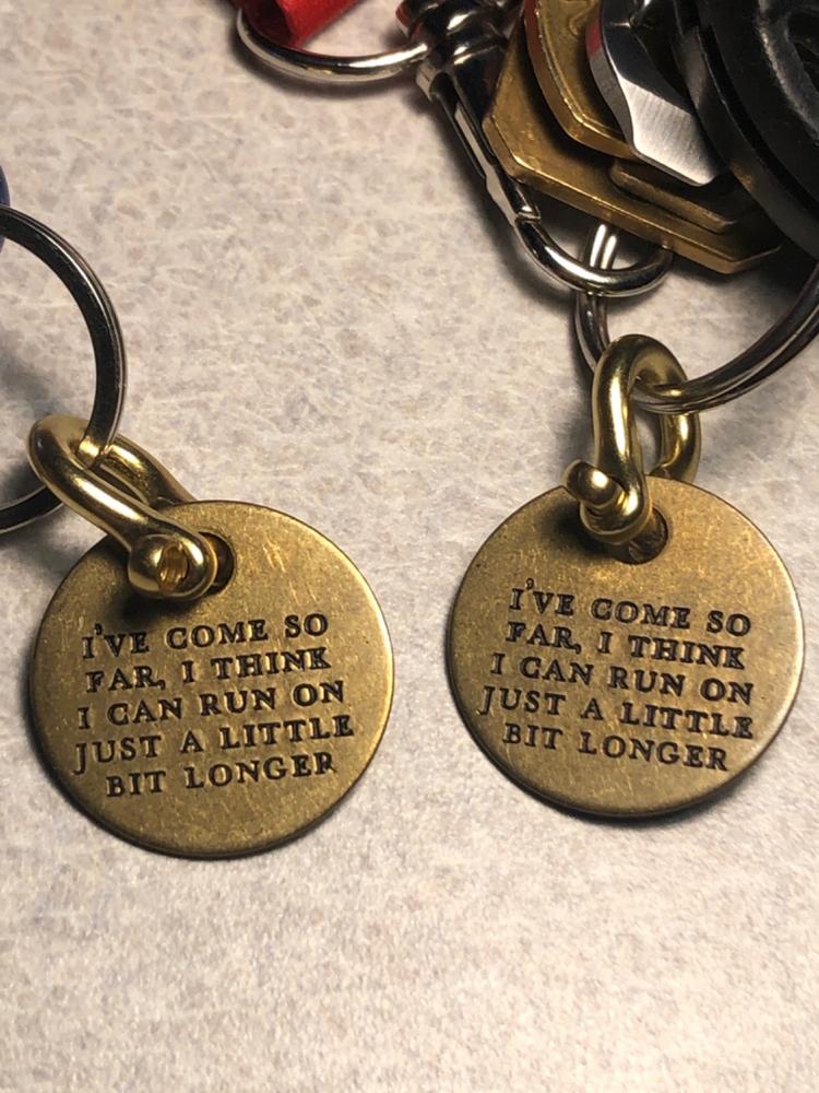 Brass Coin Keychain Pendant - Choose A Motto - Customer Photo From Michelle Roberts