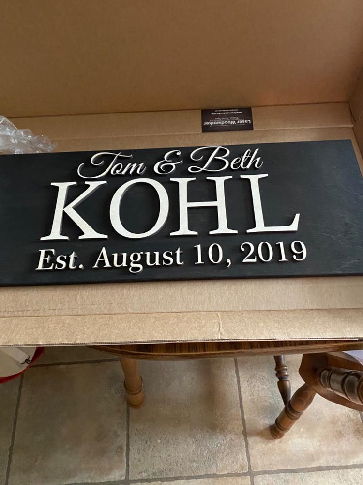 Family Name Sign - Customer Photo From Cynthia Kohl