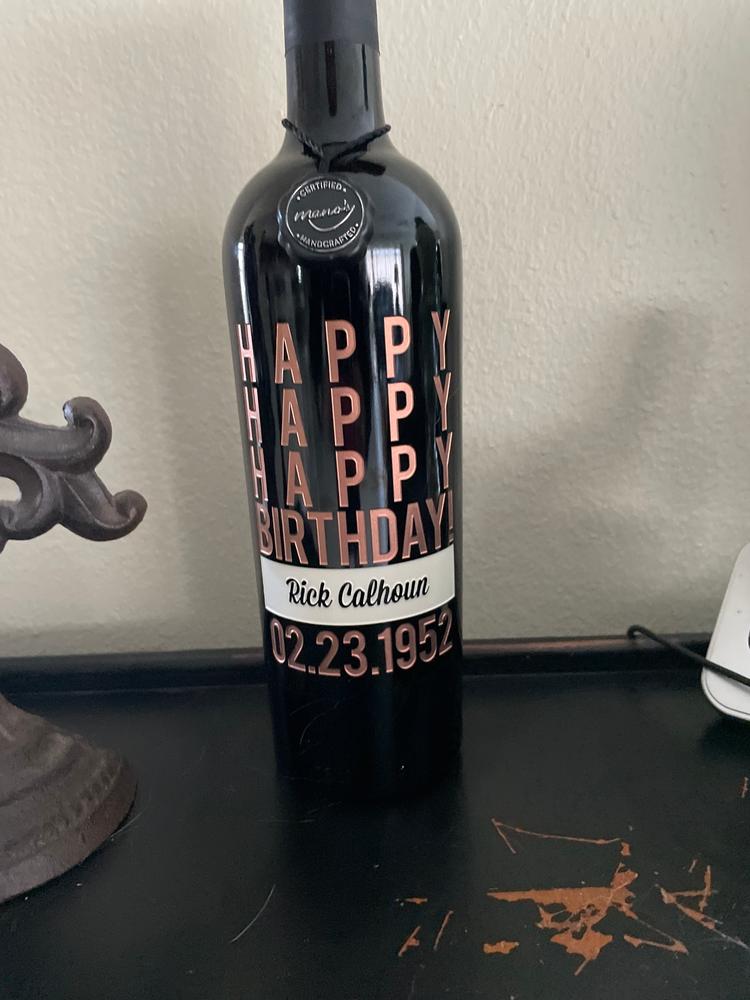 Happy Happy Birthday Custom Etched Wine Bottle - Customer Photo From Beth