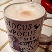 Coffee Mug - Hocus Pocus I Need Coffee to Focus! - 11 oz and 15 oz - Customer Photo From Diane S.