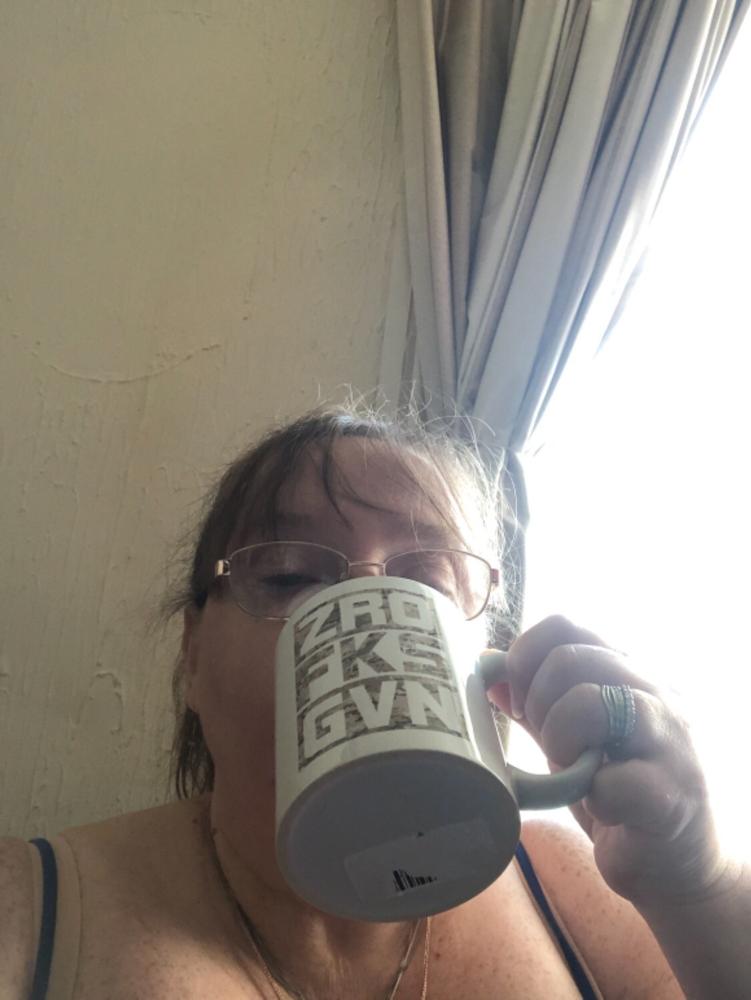 ZRO FKS GVN Jumbo Mug - Customer Photo From Dawn Jarvis