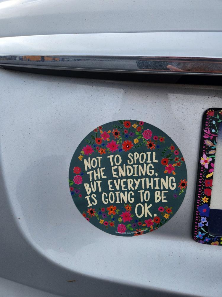 Car Magnet - Not To Spoil The Ending - Customer Photo From Amy Russell