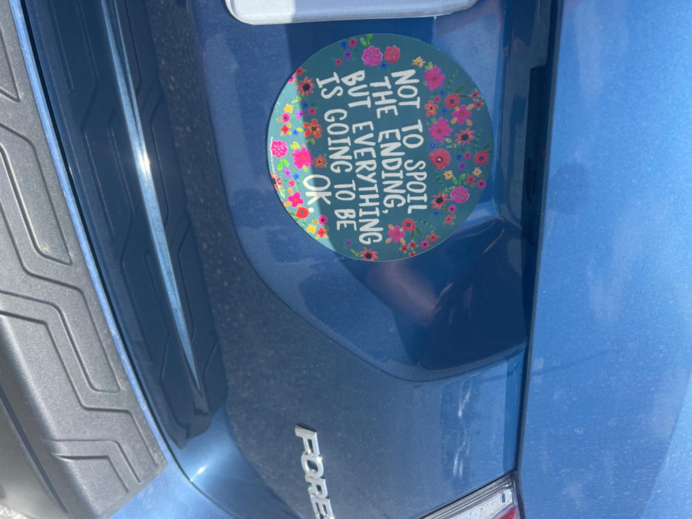 Car Magnet - Not To Spoil The Ending - Customer Photo From Danielle Reynolds