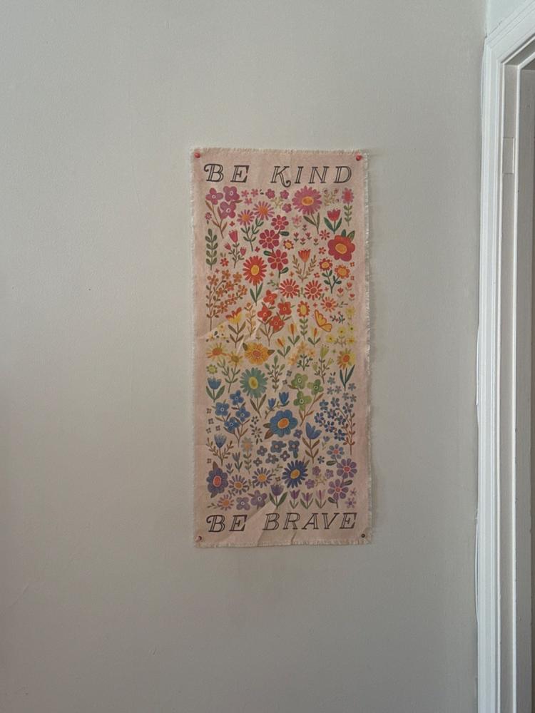 Canvas Wall Tapestry - Be Kind Be Brave - Customer Photo From Dimple Billimoria