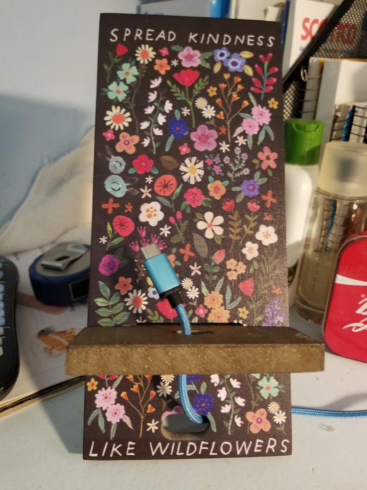 Wooden Phone Stand - Spread Kindness - Customer Photo From Suzanne