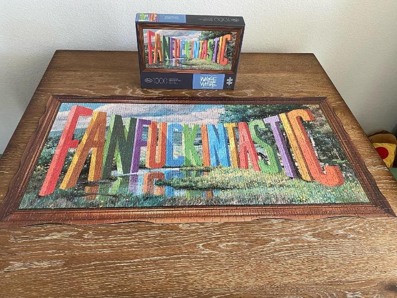 Fanfuckintastic | 1,000 Piece Jigsaw Puzzle - Customer Photo From Vance C.