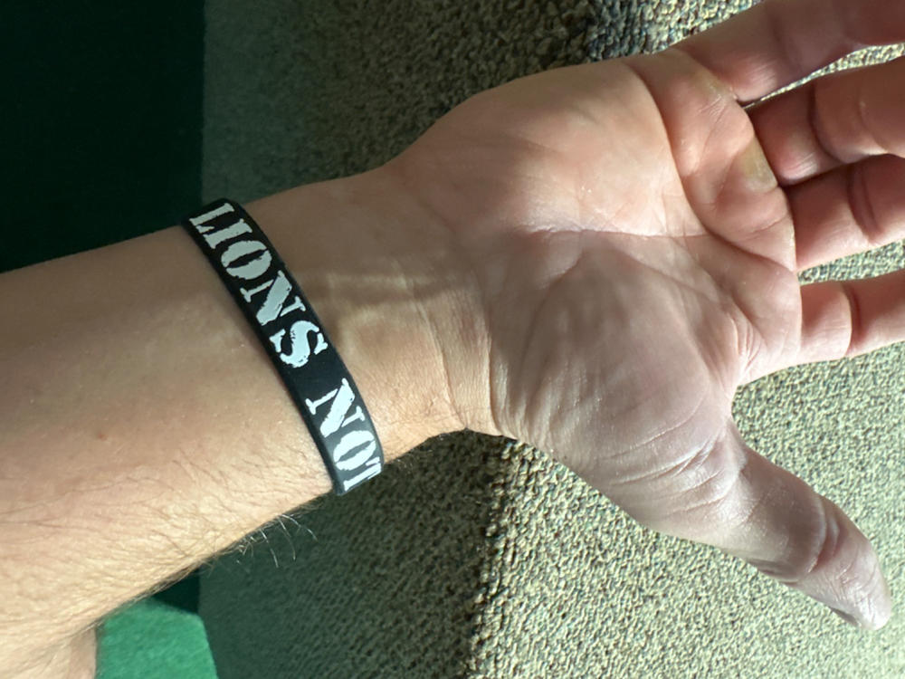 LIONS NOT SHEEP Wristband - Customer Photo From Chad Darnell