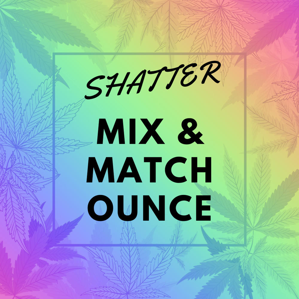 $ Naked House Shatter Mix & Match Ounces (28g) - Customer Photo From alain frenette