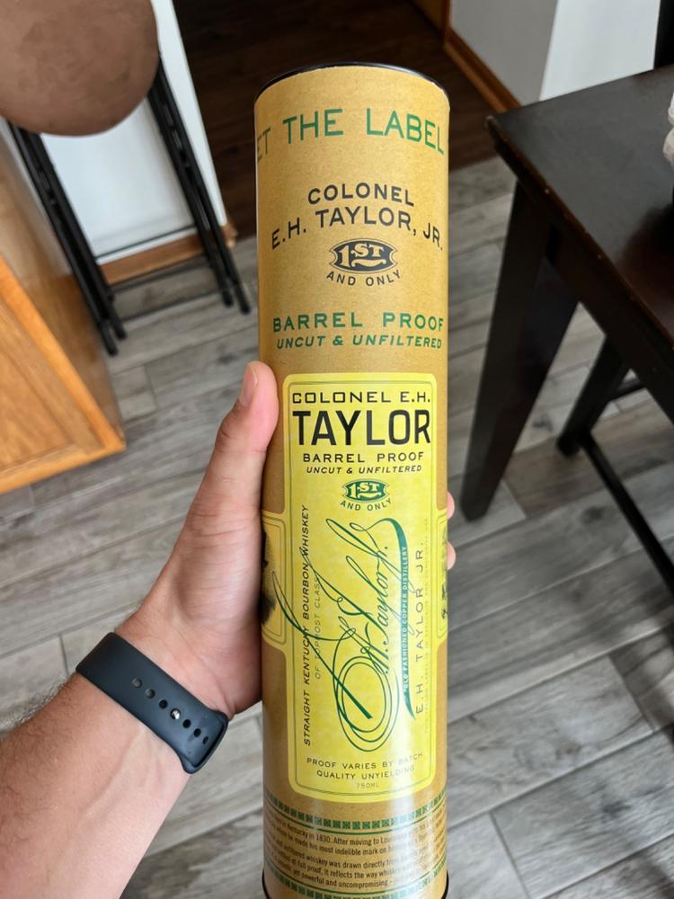 Colonel E.H. Taylor Barrel Proof Uncut and Unfiltered Kentucky Straight Bourbon Whiskey - Customer Photo From Stephen Ganschow