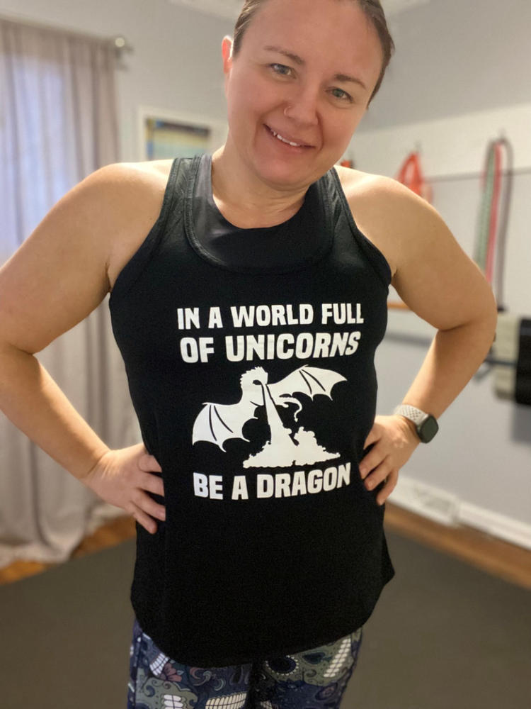 In A World Full Of Unicorns Be A Dragon Shirt - Customer Photo From Tisha Hedges