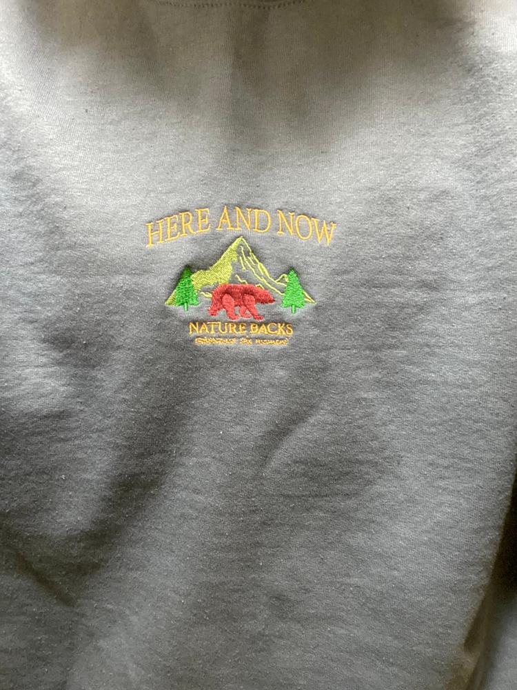 Here and Now Sweatshirt - Customer Photo From Gray L.