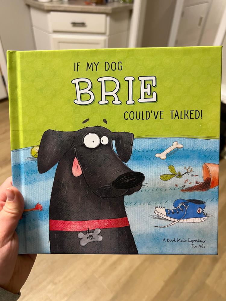 If My Dog Could Talk Personalized Book - Customer Photo From