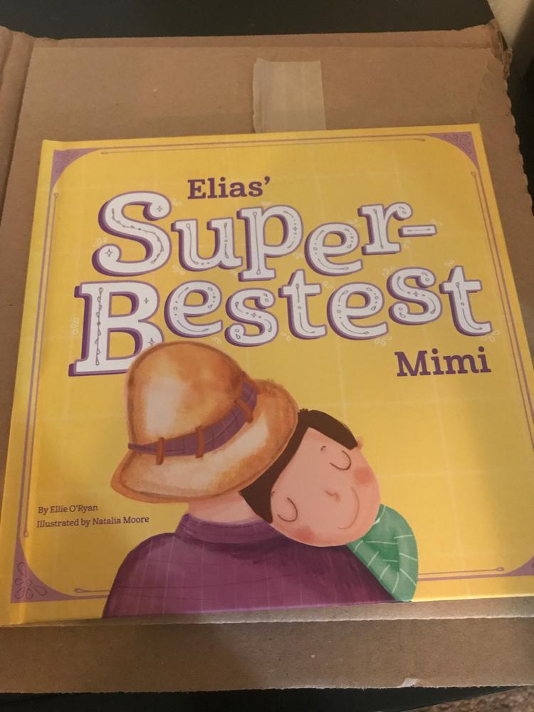 My Super-Bestest Mommy | Aunt | Grandma Personalized Book - Customer Photo From 