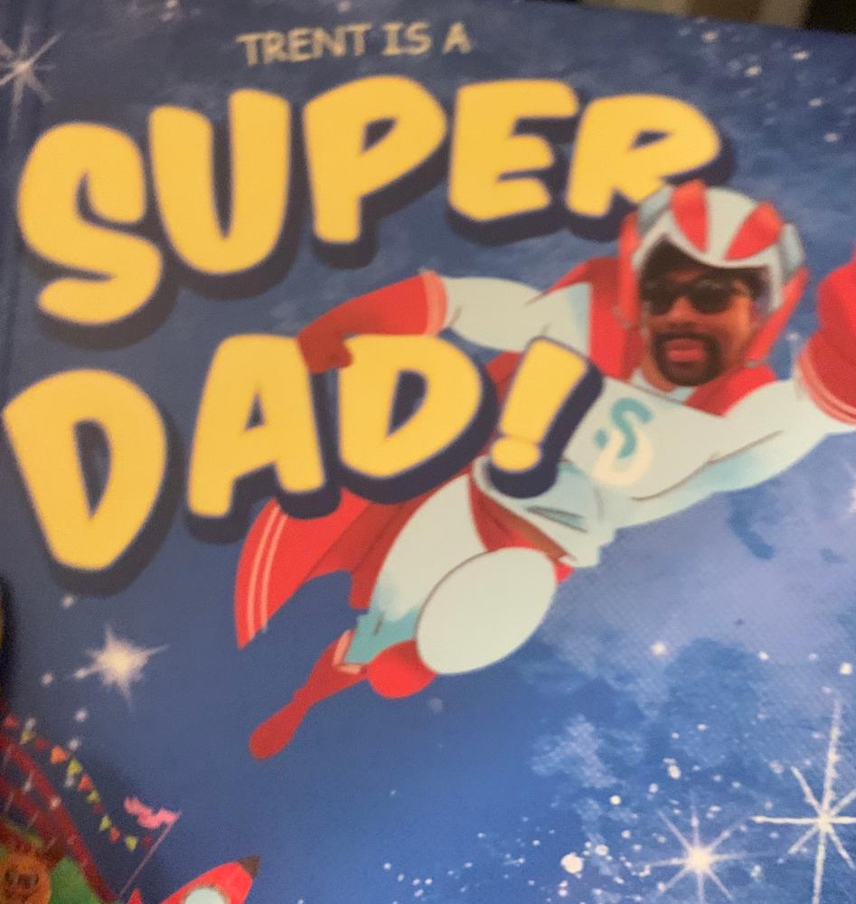 Super Dad! Personalized Book - Customer Photo From 