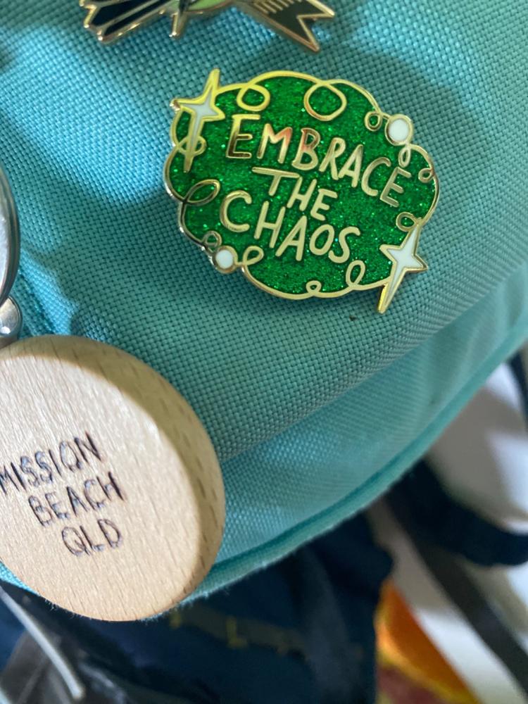 Embrace the Chaos Lapel Pin - Customer Photo From Darcey Barham