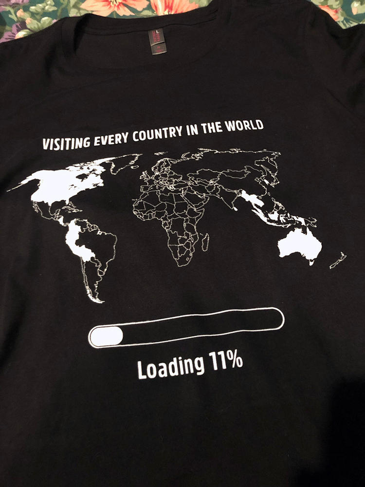 Visiting Every Country in the World Shirt - Customer Photo From Sarah K.