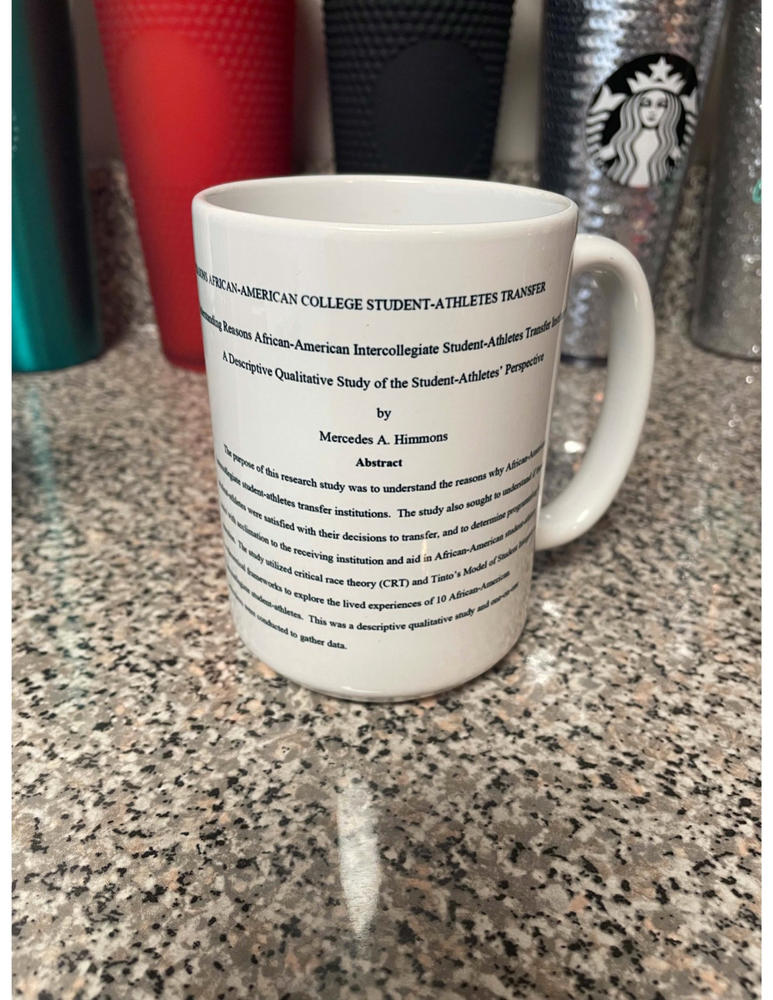 Graduation Dissertation/Thesis Mug - Customer Photo From Mercedes A Himmons