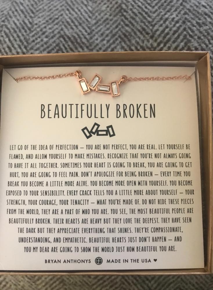 Beautifully Broken Necklace Bryan Anthonys