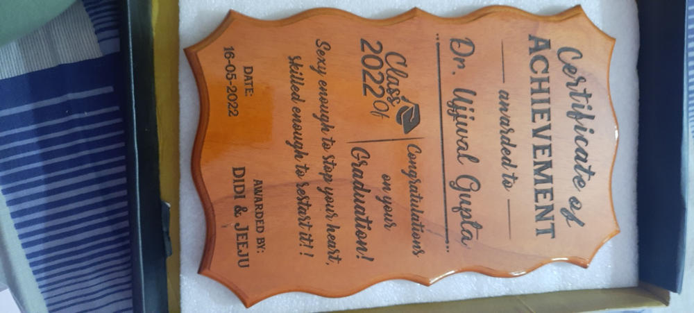 Personalized Wooden Graduation Certificate - Customer Photo From palak gupta