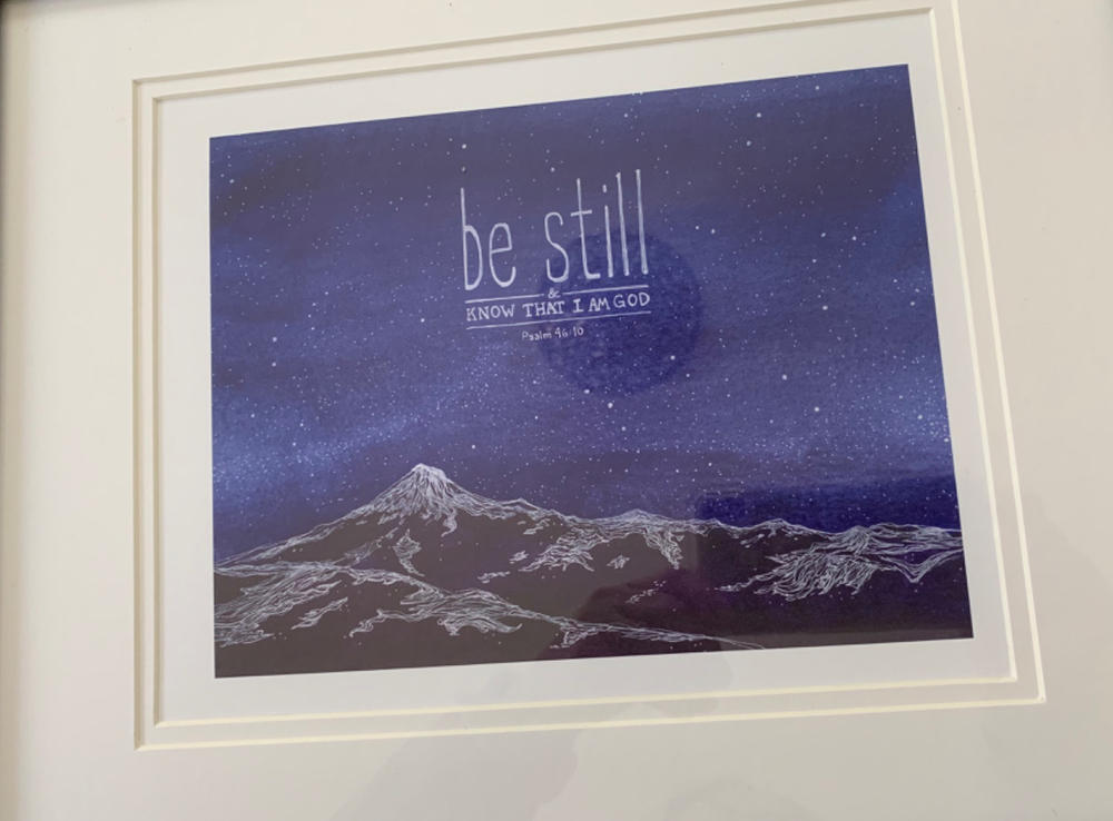 Be Still - Psalm 46:10 - Customer Photo From Debbie Marchan