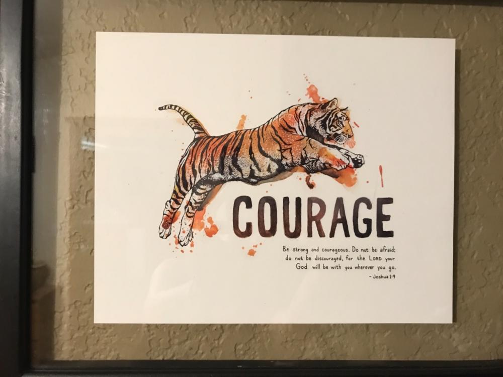 Courage - Joshua 1:9 - Customer Photo From aubrey b.