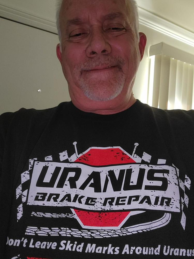 Uranus Brake Repair T-Shirt - Customer Photo From Eric Hoff