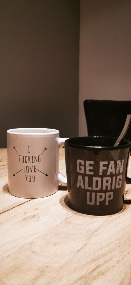 Kaffemugg Ge fan aldrig upp - Customer Photo From Aleksandra Osvaldsson