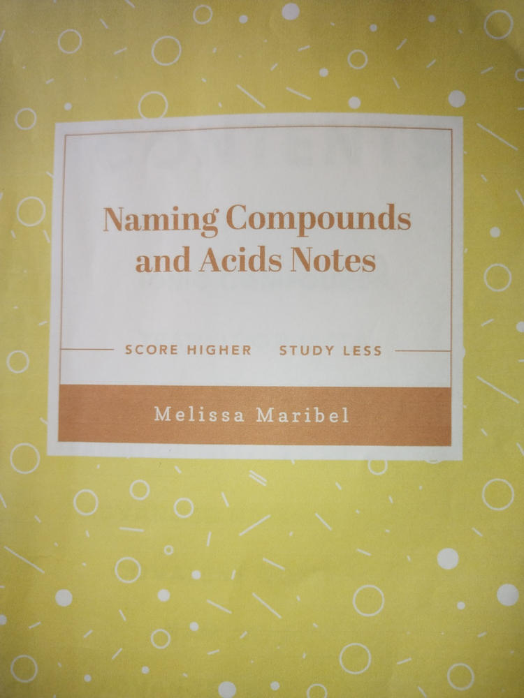 The Complete Chemistry Guide to Naming Compounds and Acids (ebook) - Customer Photo From SWATIRTHA KARMAKAR