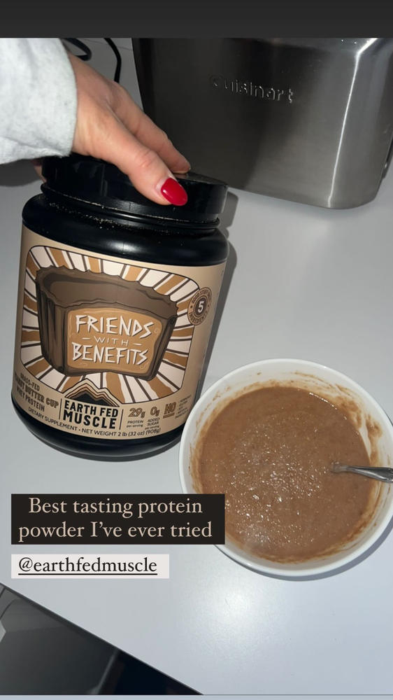 Friends with Benefits Peanut Butter Cup Grass Fed Protein - Customer Photo From Ally Eckardt