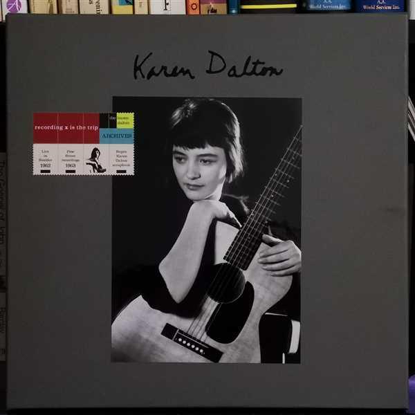Sister Ray Recording Is The Trip – The Karen Dalton Archives Review